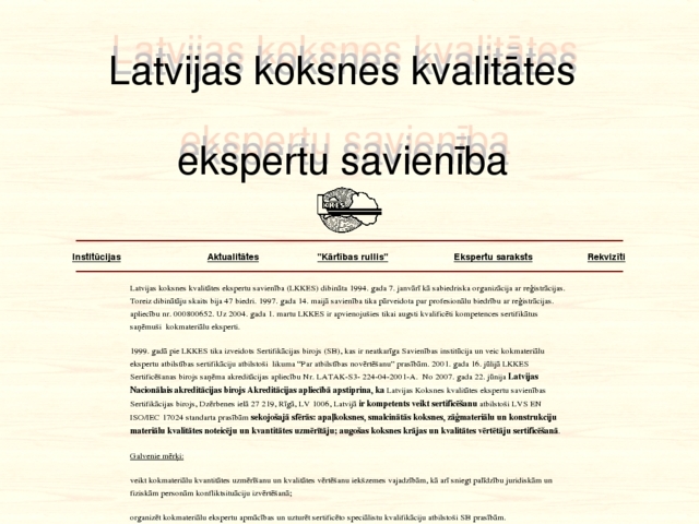 Latvijas koksnes kvalitātes ekspertu savienība, 